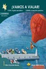 ­Vamos a viajar!: Floro, el globo aerostático. Germán, el pequeño subamarino