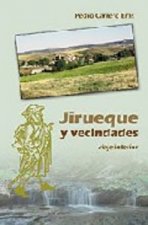 JIRUEQUE Y VECINDADES VIAJE INTERIOR