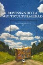 Repensando la multiculturalidad