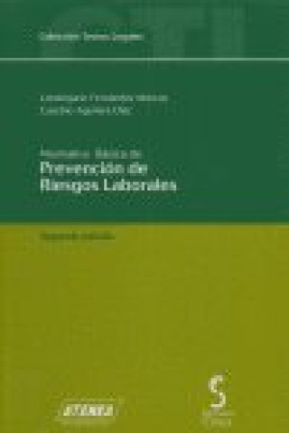 Normativa básica de prevención de riesgos laborales