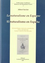 LE NATURALISME EN ESPAGNE / EL NATURALISMO EN ESPAÑA (ESP-FRA)