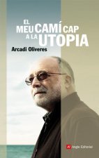 El meu camí cap a la utopia