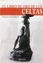 LIBRO DE ORO DE LOS CELTAS, EL
