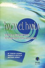 HACIA EL HABLA ANALISIS TRAYECTORIA SEGUIDA