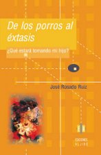 De los porros al éxtasis