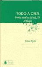 Todo a cien