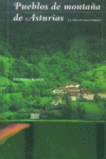 Pueblos de montaña de Asturias.