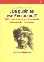 ¿De quién es ese Rembrandt?