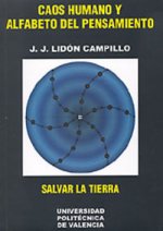 CAOS HUMANO Y ALFABETO DEL PENSAMIENTO