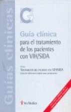 GUIA CLINICA PARA EL TRATAMIENTO DE LOS PACIENTES CON VIH/SIDA