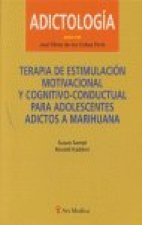 Terapia de estimulación motivacional y cognitivo-conductual para adolescentes adictos a marihuana