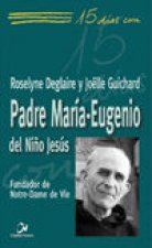 El Padre María-Eugenio del Niño Jesús