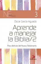 Aprende a manejar la Biblia/2