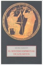 El sentido espiritual de los mitos