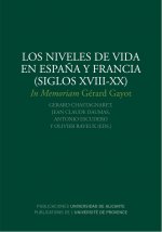 Los niveles de vida en España y Francia (siglos XVIII-XX)