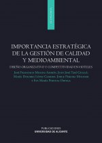 Importancia estratégica de la gestión de calidad y medioambiental