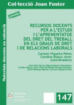 Recursos docents per a l'estudi i l'aprendizaje del dret del treball en els graus de dret i de relac