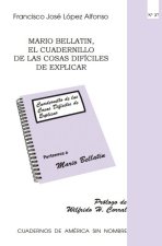 Mario Bellatin, el cuadernillo de las cosasádifíciles de explicar