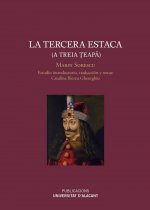 La tercera estaca (A treia teapa)