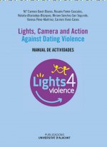 Lights, camera and action. Against Dating Violence