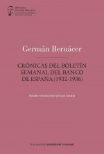 Crónicas del boletín semanal del Banco de España (1932-1936)