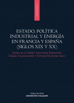 ESTADO POLITICA INDUSTRIAL Y ENERGIA EN F