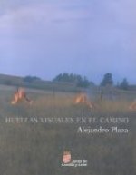 HUELLAS VISUALES EN EL CAMINO