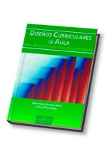 Diseños Curriculares de Aula en el Marco de la Sociedad del Conocimiento