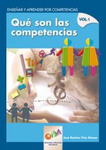 Enseñar y Aprender por Competencias. Vol. I