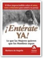 ­Enterate ya! Lo que las mujeres quieren que los hombres sepan