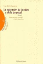 La educación de la niñez y de la juventud (Textos)