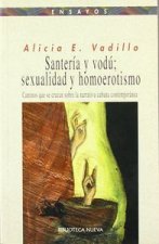 Santería y vodú; sexualidad y homoerotismo