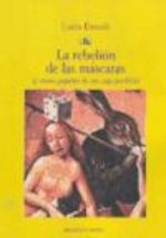 La rebelión de las máscaras