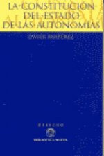 La constitución del estado de las autonom­as