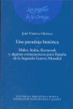 Una paradoja histórica