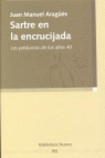 Sartre en la encrucijada
