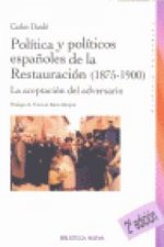 Política y políticos españoles de la Restauración (1875-1900)