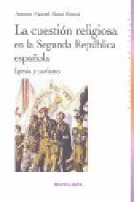 La cuestión religiosa en la Segunda República española