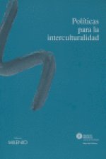 Políticas para la interculturalidad