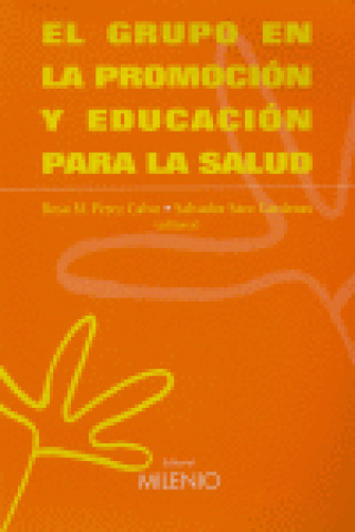 El grupo en la promoción y educación para la salud