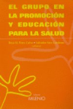 El grupo en la promoción y educación para la salud