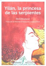 Yilán, la princesa de las serpientes