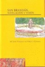 San Brandán, navegación y visión