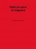 Listo ya para la hoguera
