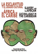 LA ESCLAVITUD Y EL LEGADO CULTURAL DE AFRICA