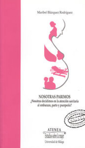 Nosotras parimos