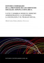 Estudio comparado de la provisión de los Servicios Sociales: España-Costa Rica