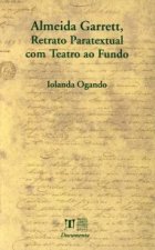 Almeida Garrett, Retrato Paratextual com Teatro ao Fundo