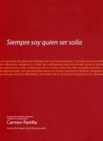 Siempre soy quien ser solía. Estudios de literatura española medieval en homenaje a Carmen Parrilla
