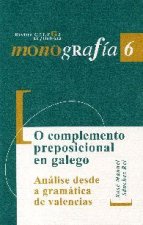 O complemento preposicional en galego. Análise desde a gramática de valencias